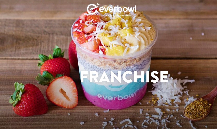 everbowl Franchise