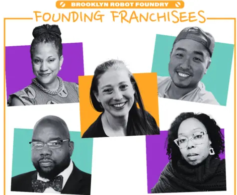 Brooklyn Franchise Foundry Franchisees